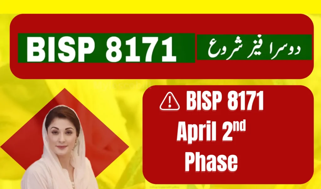 BISP 8171 Second Phase: New Payment Update – April 2025