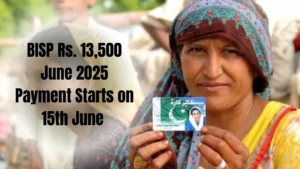 BISP Rs. 13,500 June 2025 Payment Starts on 15th June