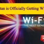 Pakistan Officially Approves Wi-Fi 7 for Faster Internet